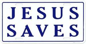Jesus Saves LICENSE PLATE car tag wall decor sign religious Christian 