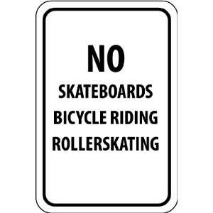 No Skateboards Bicycle Riding Roller Skating, 18 X 12, .080 Engine 