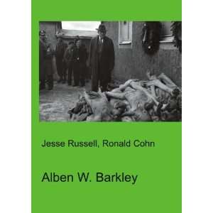  Alben W. Barkley Ronald Cohn Jesse Russell Books