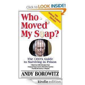 Who Moved My Soap? Andy Borowitz  Kindle Store