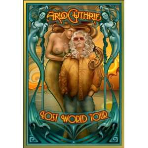 Arlo Guthries Lost World Tour Poster