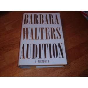  Audition A Memoir Barbara Walters Books