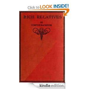 RICH RELATIVES By Compton Mackenzie Compton Mackenzie  