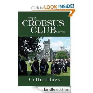 THE CROESUS CLUB Colin Hines  Kindle Store