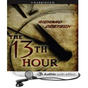   (Audible Audio Edition) Richard Doetsch, Dennis Boutsikaris Books