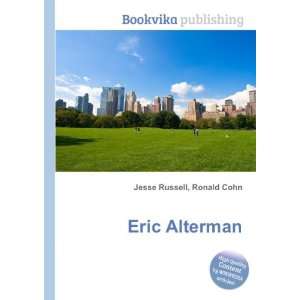  Eric Alterman Ronald Cohn Jesse Russell Books