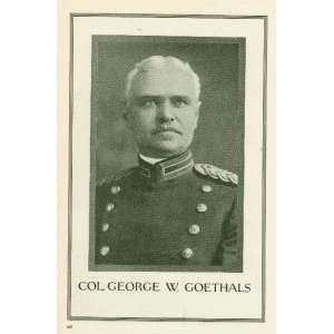  1914 Colonel George W Goethals Panama Canal Everything 