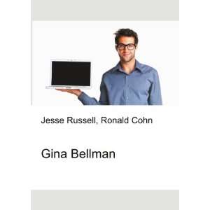 Gina Bellman [Paperback]