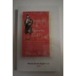    The Immortal Life Of Henrietta Lacks Rebecca Skloot Books