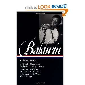 James Baldwin  Collected Essays  Notes of a Native Son / Nobody 