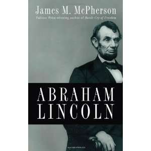  Abraham Lincoln James M. McPherson (Author) Books
