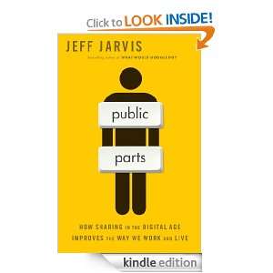 Public Parts Jeff Jarvis  Kindle Store