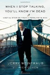   dead useful stories from a persuasive man by jerry weintraub hardcover