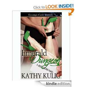 Emerald Dungeon Kathy Kulig  Kindle Store