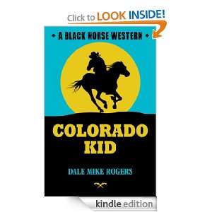 Colorado Kid Dale Mike Rogers  Kindle Store