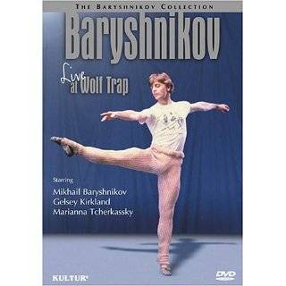 Baryshnikov   Live at Wolf Trap ~ Mikhail Baryshnikov, Marianna 