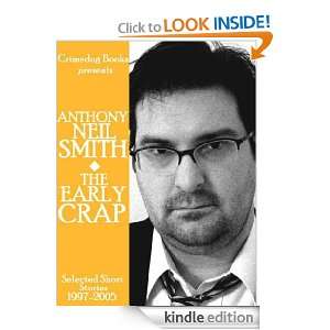   Short Stories, 1997 2005 Anthony Neil Smith  Kindle Store