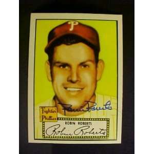 Robin Roberts Philadelphia Phillies #59 1952 Topps Reprints Signed 