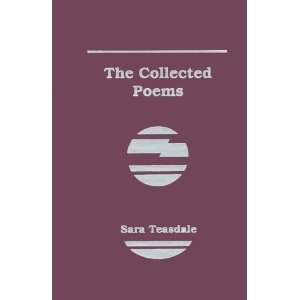  Collected Poems [Library Binding] Sara Teasdale Books