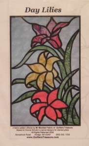 11 x 17 Stained Glass Quilt Pattern DAY LILIES Floral Flowers  
