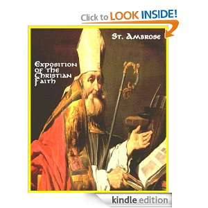St. Ambrose Exposition of the Christian Faith Ambrose, Henry Wace 