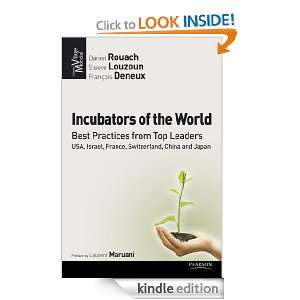 Incubators of the World, best practises from Top Leaders USA, Israël 