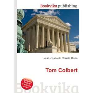 Tom Colbert Ronald Cohn Jesse Russell  Books