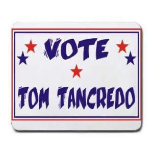  VOTE TOM TANCREDO Mousepad