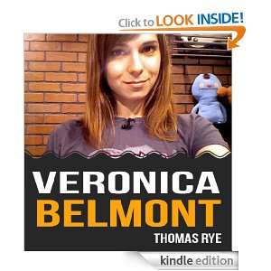 Veronica Belmont Thomas Rye  Kindle Store