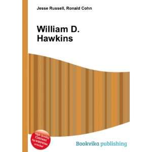  William D. Hawkins Ronald Cohn Jesse Russell Books