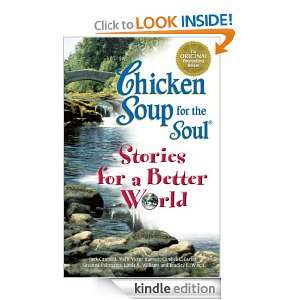 Better World (Chicken Soup for the Soul) Jack Canfield, Mark Victor 