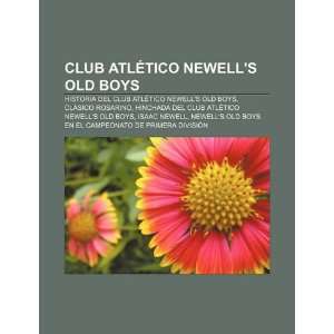  Club Atlético Newells Old Boys Historia del Club 