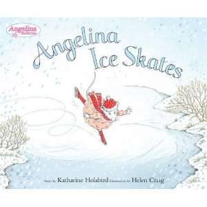  Angelina Ice Skates (Angelina Ballerina) Author   Author 