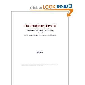  The Imaginary Invalid (Websters Swedish Thesaurus Edition 