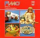FIMO Ideas for Creative Modelling EFA Hobby Craft Patte