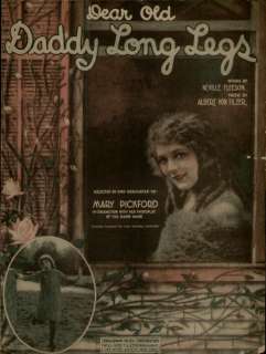 1919 SHEET MUSIC / DADDY LONG LEGS   MARY PICKFORD  