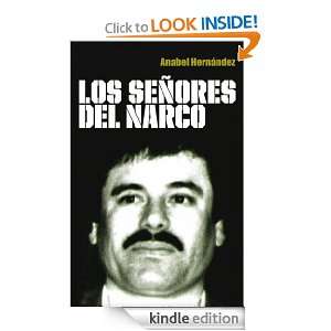 Los señores del narco (Spanish Edition) Hernández Anabel  