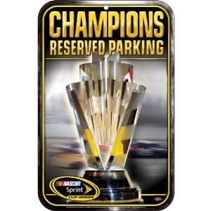  Wincraft Sprint Cup Series Champions Reserved Parking 11 