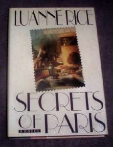 Luanne Rice Secrets of Paris HB/DJ TRUE 1st ed 1991 HTF 9780670827732 
