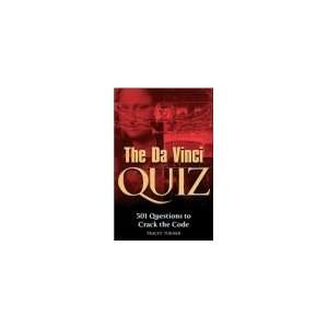  The Da Vinci Quiz  501 Questions to Crack the Code 