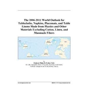  World Outlook for Tablecloths, Napkins, Placemats, and Table Linens 